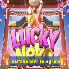 martina olvr telegram