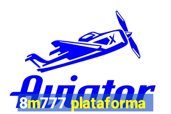 8m777 plataforma