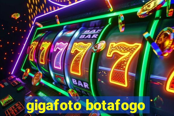 gigafoto botafogo