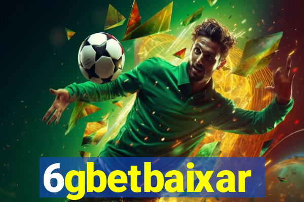 6gbetbaixar