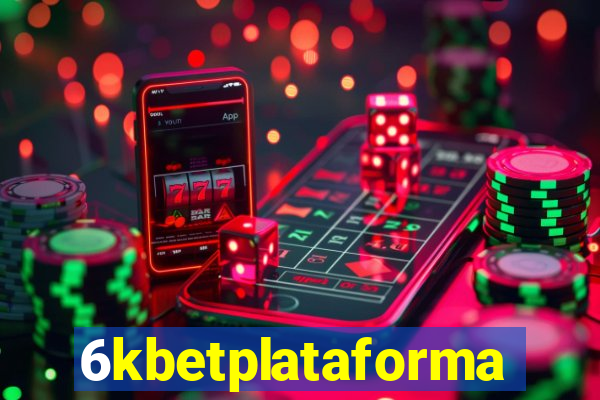 6kbetplataforma