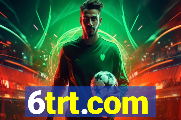 6trt.com
