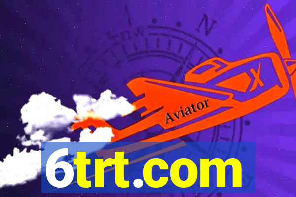 6trt.com