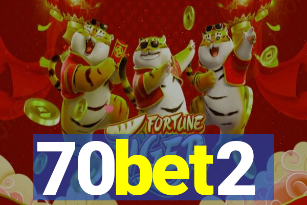 70bet2