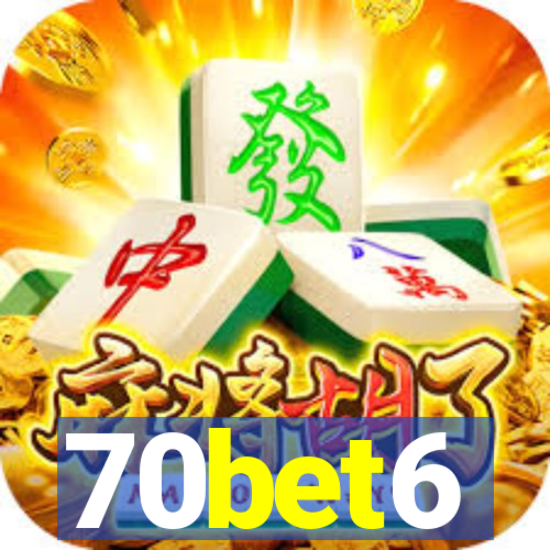 70bet6