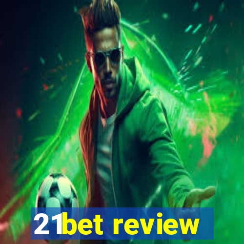 21bet review