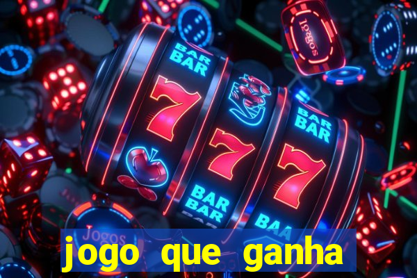 jogo que ganha dinheiro de verdade sem deposito