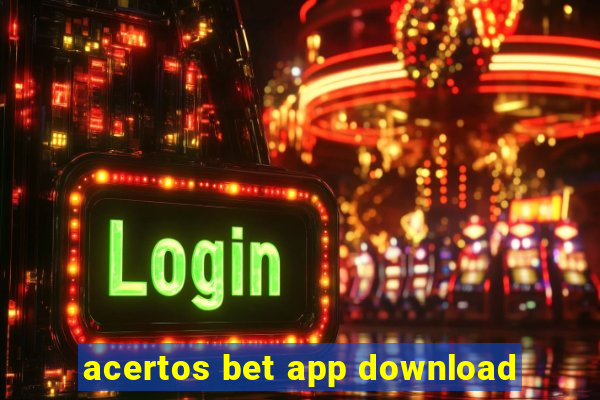 acertos bet app download