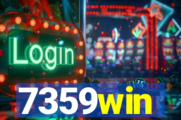 7359win