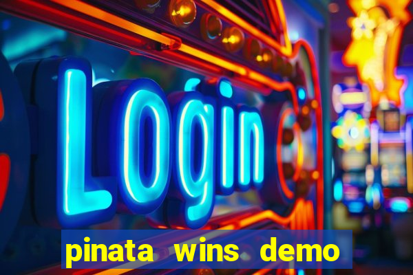 pinata wins demo com funcionalidade