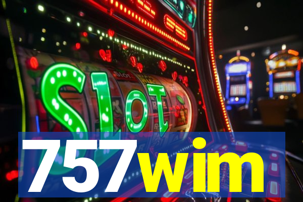757wim