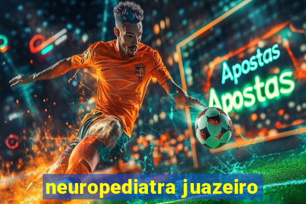 neuropediatra juazeiro