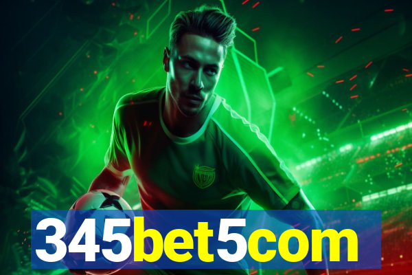 345bet5com