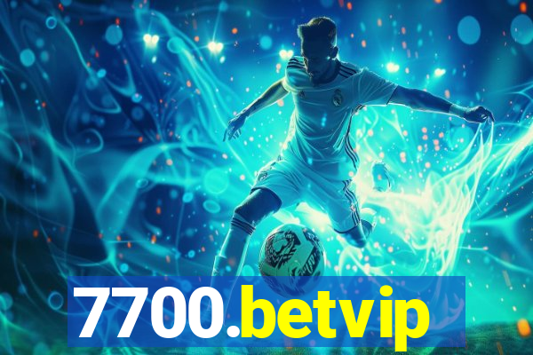 7700.betvip