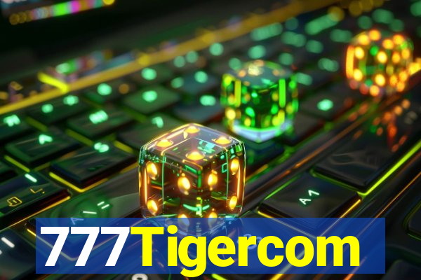 777Tigercom