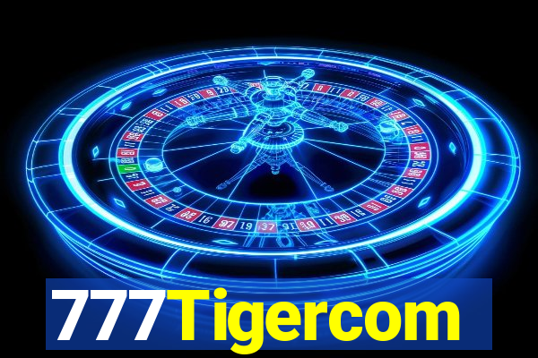 777Tigercom
