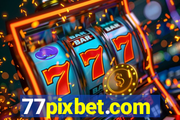 77pixbet.com