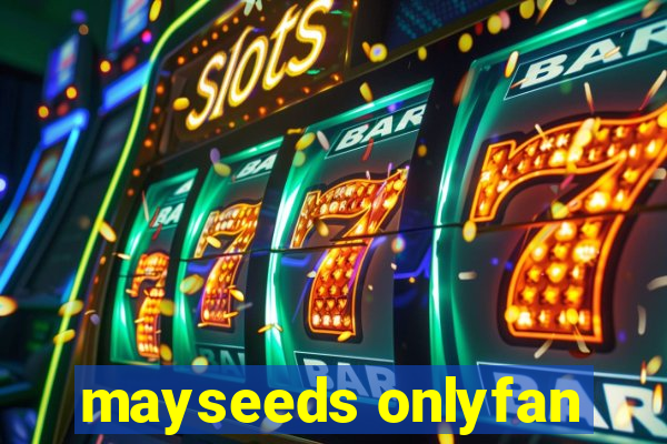 mayseeds onlyfan