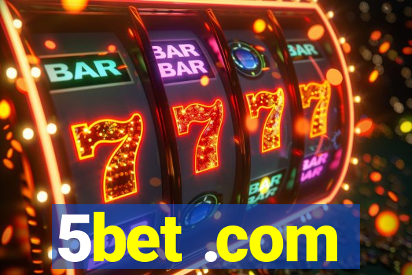 5bet .com