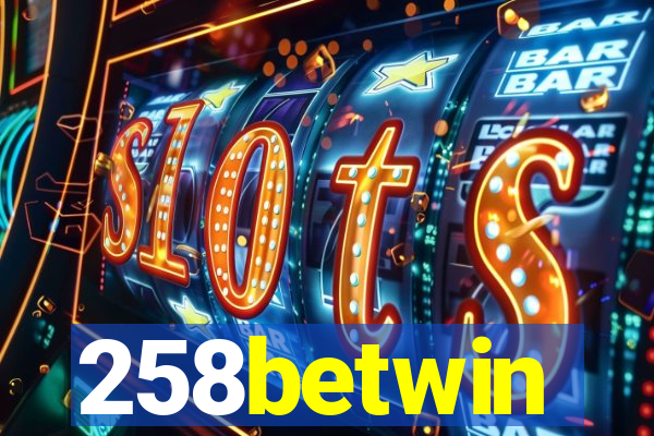 258betwin