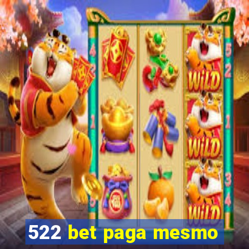522 bet paga mesmo