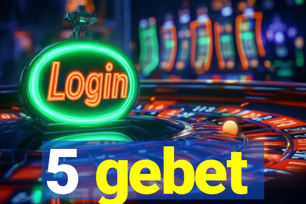 5 gebet