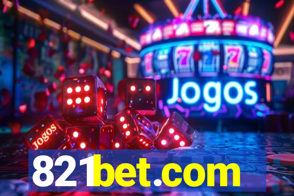 821bet.com