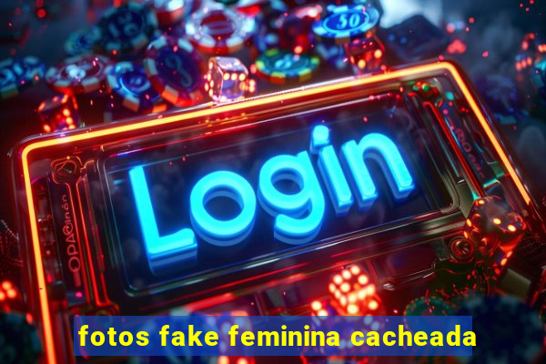 fotos fake feminina cacheada