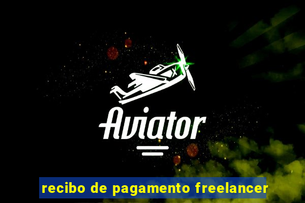 recibo de pagamento freelancer