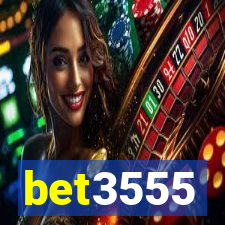 bet3555