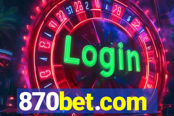 870bet.com