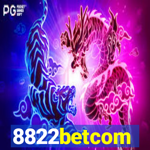 8822betcom