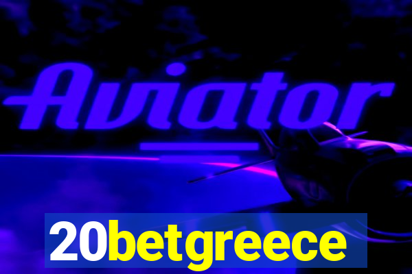 20betgreece