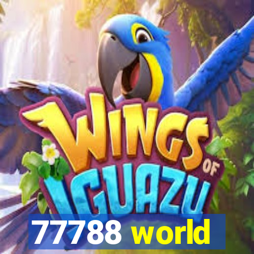 77788 world