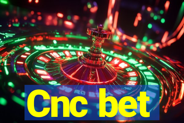 Cnc bet