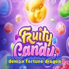 demon fortune dragon