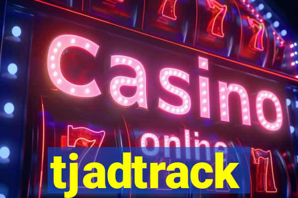 tjadtrack
