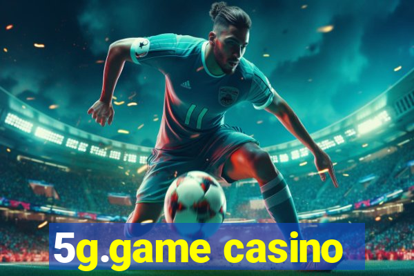 5g.game casino