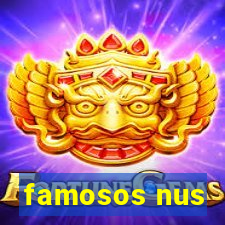 famosos nus
