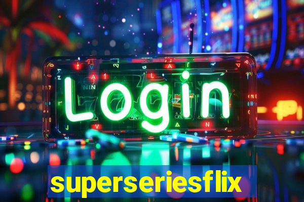 superseriesflix
