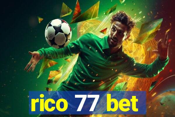 rico 77 bet