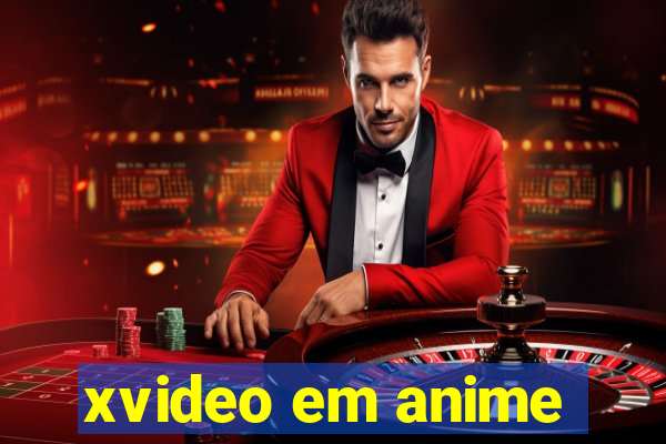 xvideo em anime
