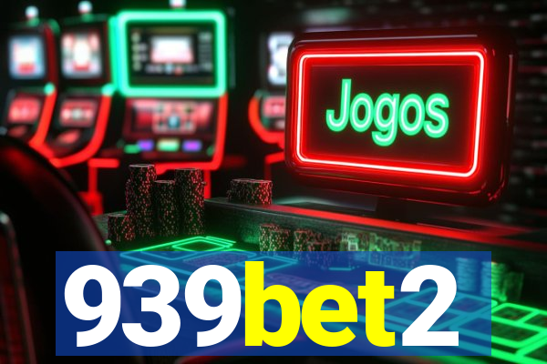 939bet2