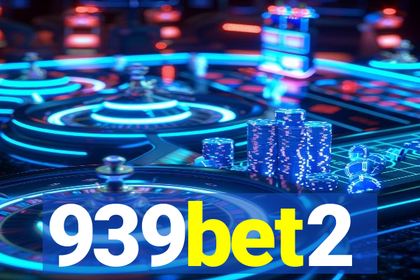 939bet2