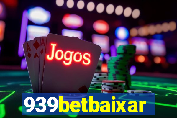 939betbaixar