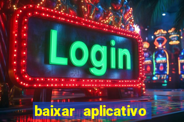 baixar aplicativo para fazer jogo do bicho