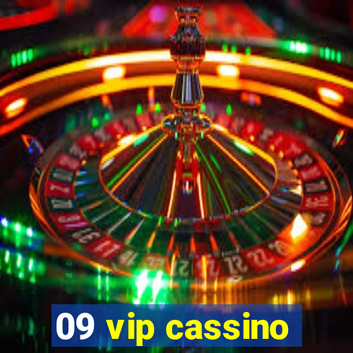 09 vip cassino