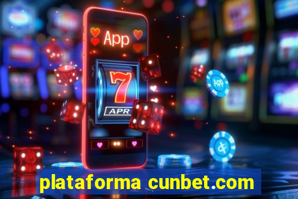 plataforma cunbet.com