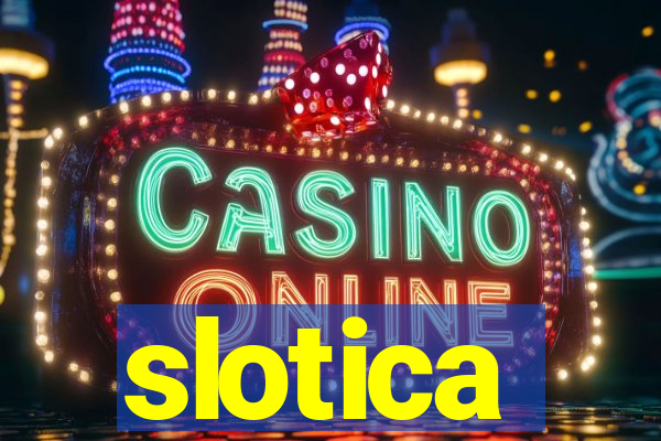 slotica