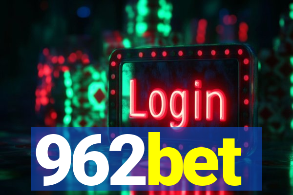 962bet